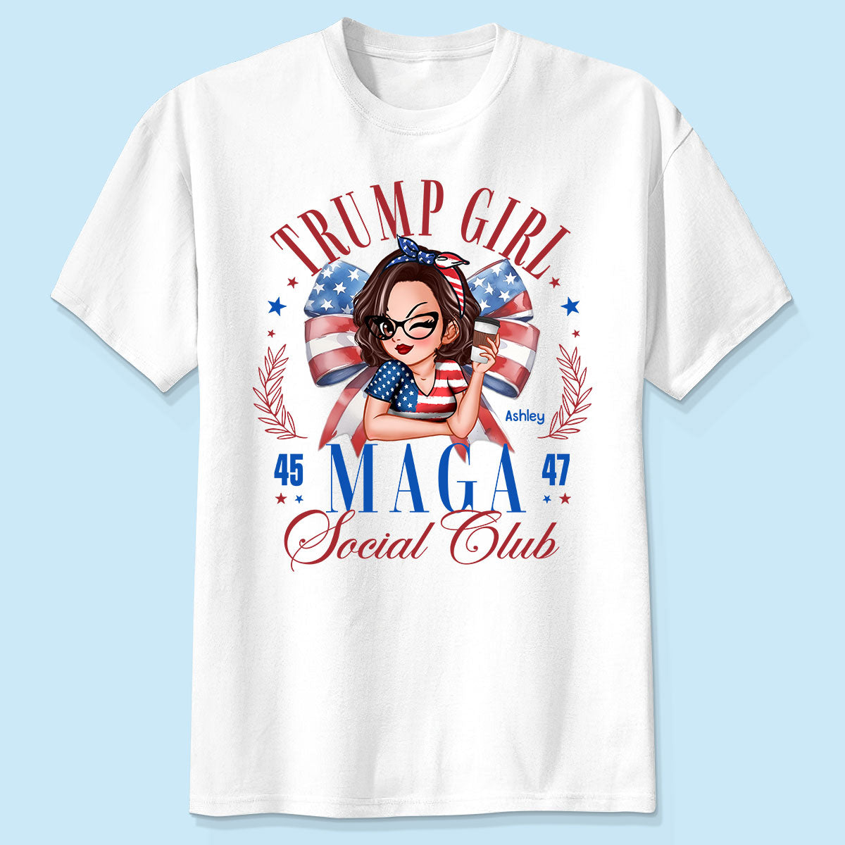 Trump Girl Social Club 45 47 MAGA Personalized Shirt